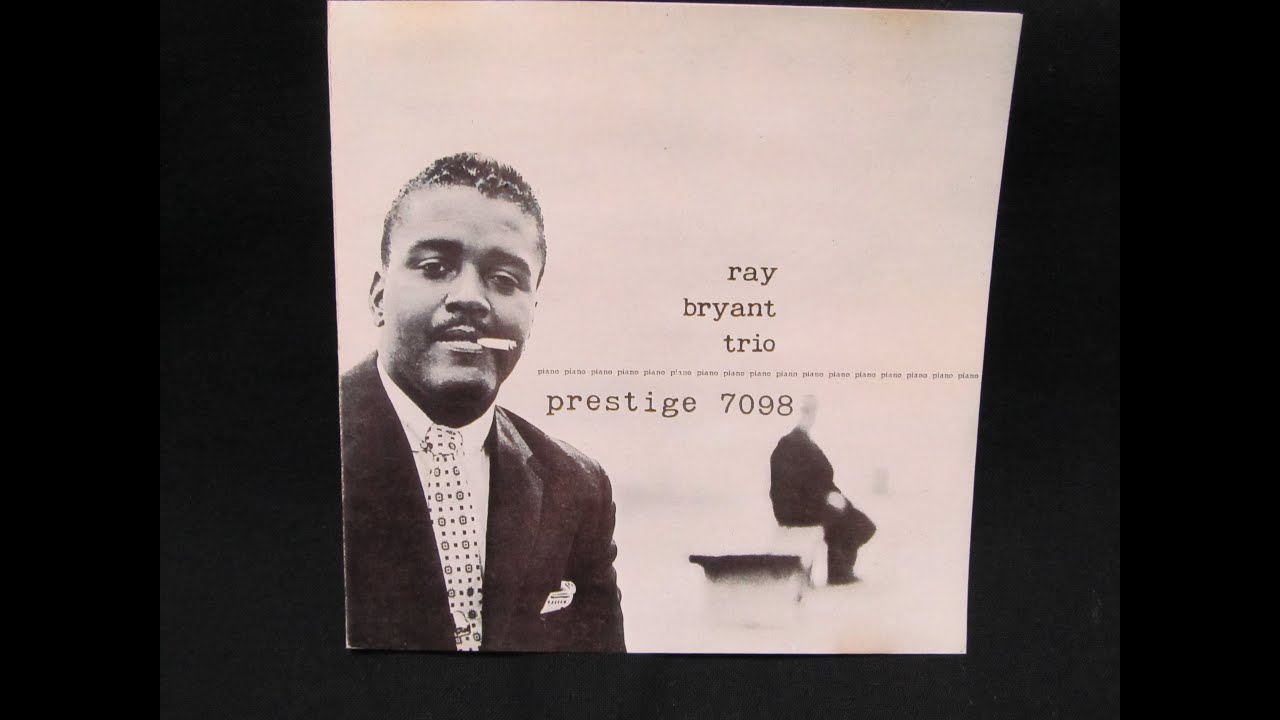 Jazz アルバムカタログ #0077 Ray Bryant Trio／レイ・ブライアント