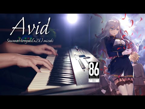 SawanoHiroyuki[nZk]:mizuki - Avid - Advanced Piano Cover｜86