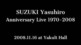 鈴木康博 “Anniversary Live 1970-2008” - YouTube