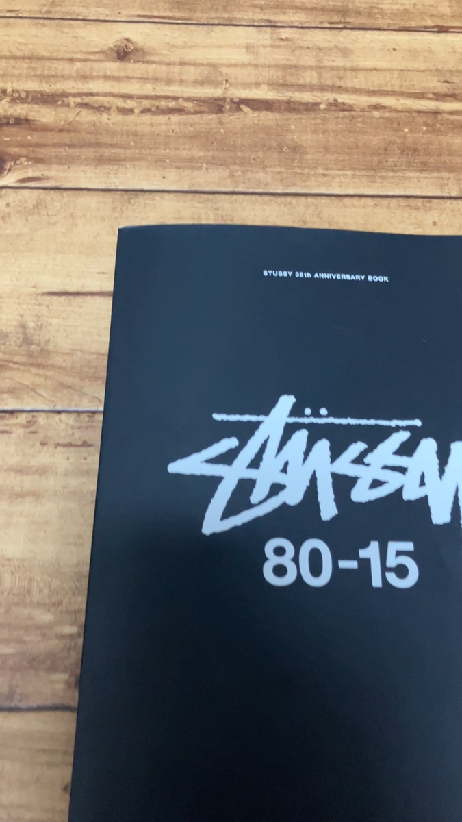 STUSSY 35th Anniversary Book 80-15 First Edition - July 31, 2015