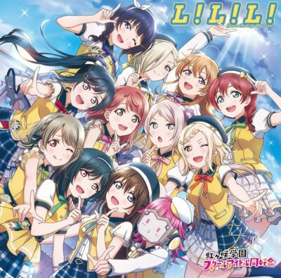 Love Live Nijigasaki High School Idol Club L L L Love the Life We