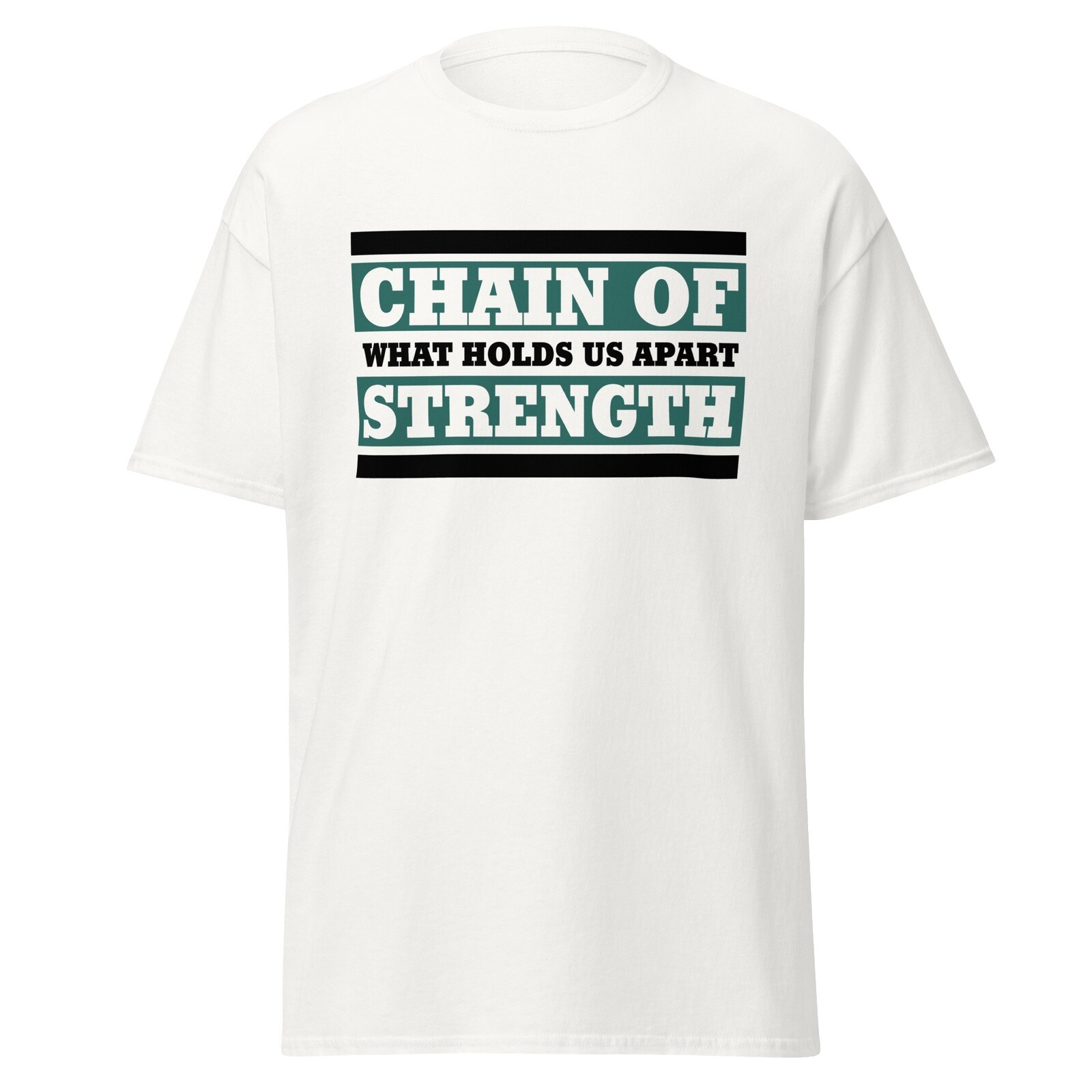 Chain of Strength Shirt | eBay