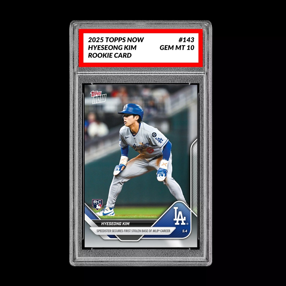Graded 10 Hyeseong Kim #143 RC Rookie Card 2025 Topps Now 1st