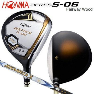 Honma BERES S-06 FairwayWood 5W RH 2star ARMRQ X 52 graphite Flex