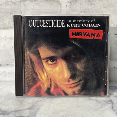 Nirvana Outcesticide I in Memory Of Kurt Cobain & II The Needle
