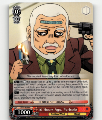 Weiss 10 Hours Ago, Pericolo - JoJo's Bizarre Adventure: Golden