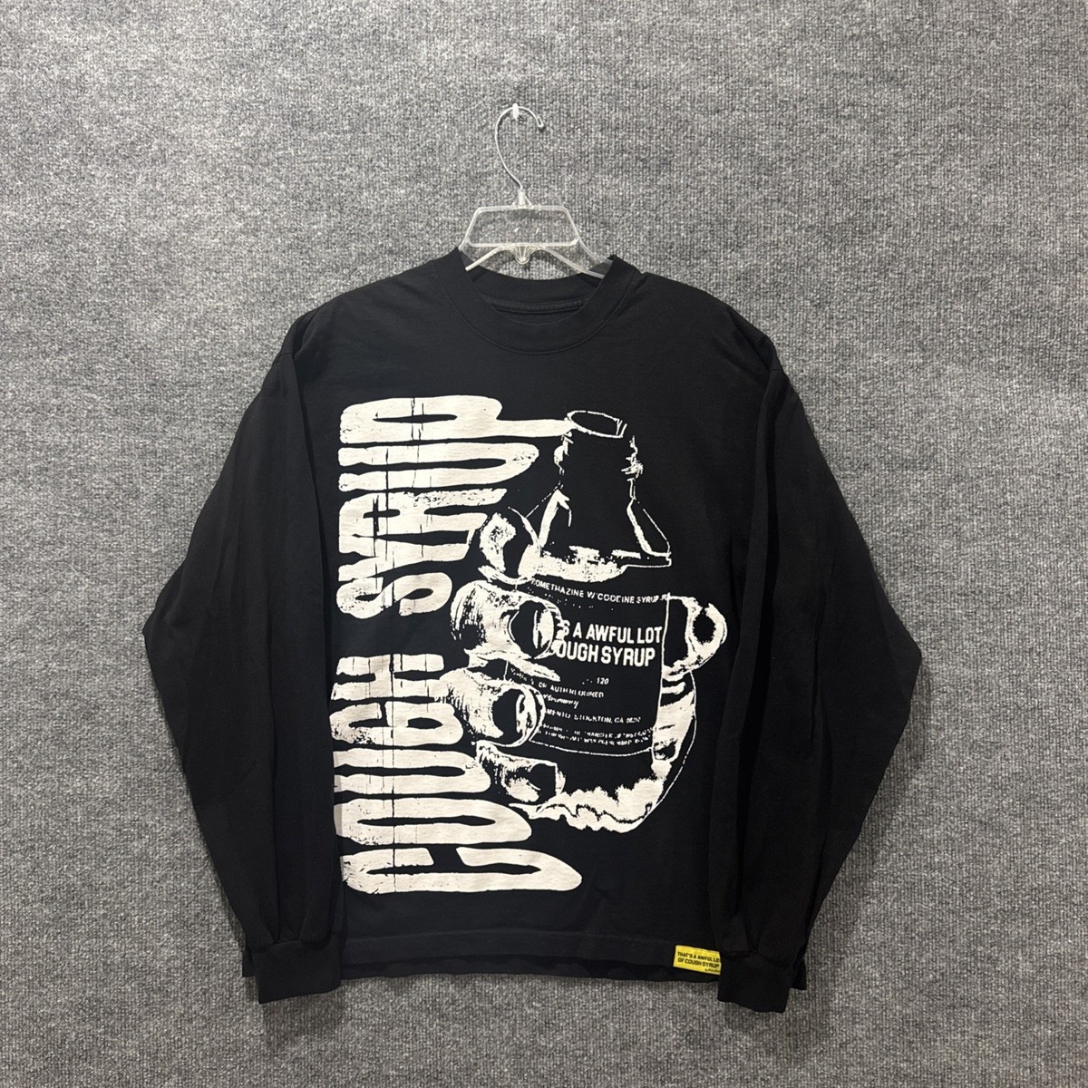 That's A Awful Lot Of Cough Syrup Warning Long Sleeve Black T