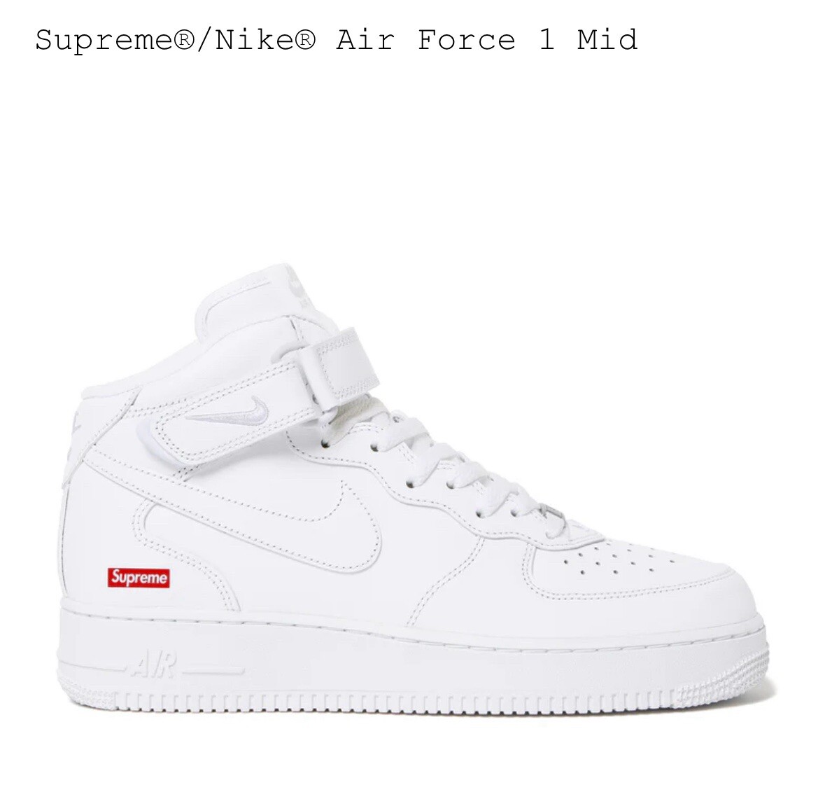 Brand New Supreme® x Nike® Air Force 1 Mid White - Size 9.5