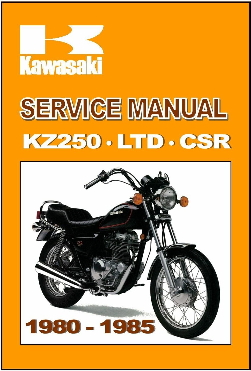KAWASAKI Workshop Manual KZ250 LTD CSR 250 Singles 1980 1981 1982