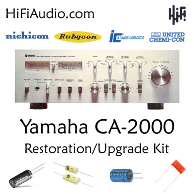 Yamaha CA-2000 rebuild restoration recap upgrade kit repair