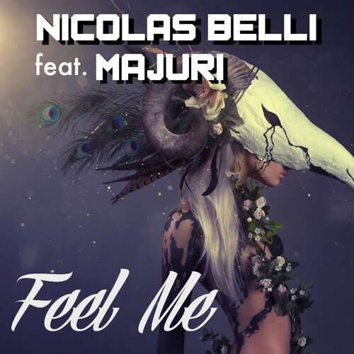 Feel Me (feat. Majuri) - Dance Radio Mix-Nicolas Belli-KKBOX