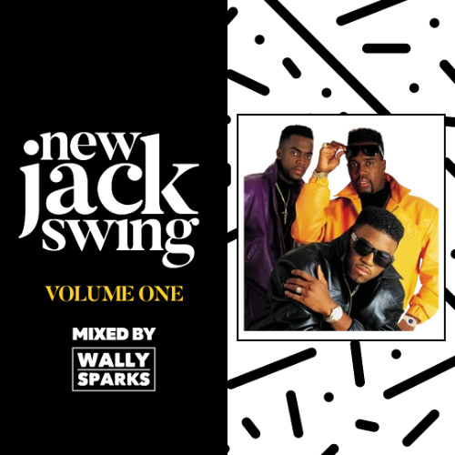 Stream New Jack Swing (Vol. 1) by djwallysparks | Listen online