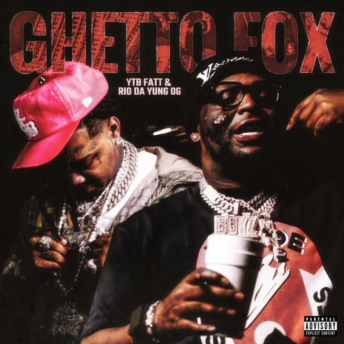 Stream Ghetto Fox (feat. Rio Da Yung Og) by YTB Fatt | Listen