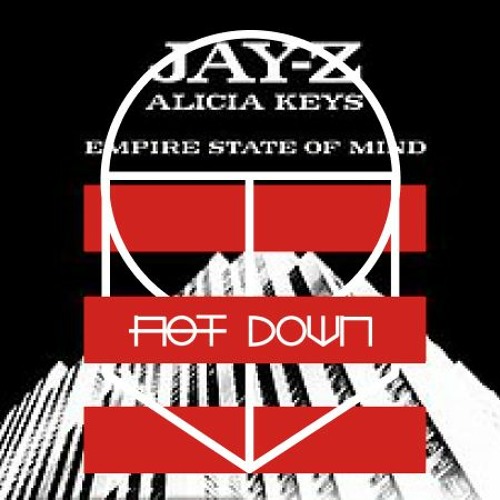 Stream Jay-Z, Alicia Keys - Empire State of Mind (Not Not Down