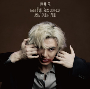 Best of Fujii Kaze 2020-2024 ASIA TOUR in Taipei - playlist by