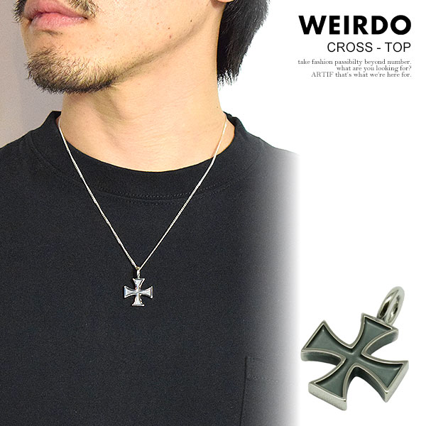 WEIRDO ウィアード CROSS - TOP