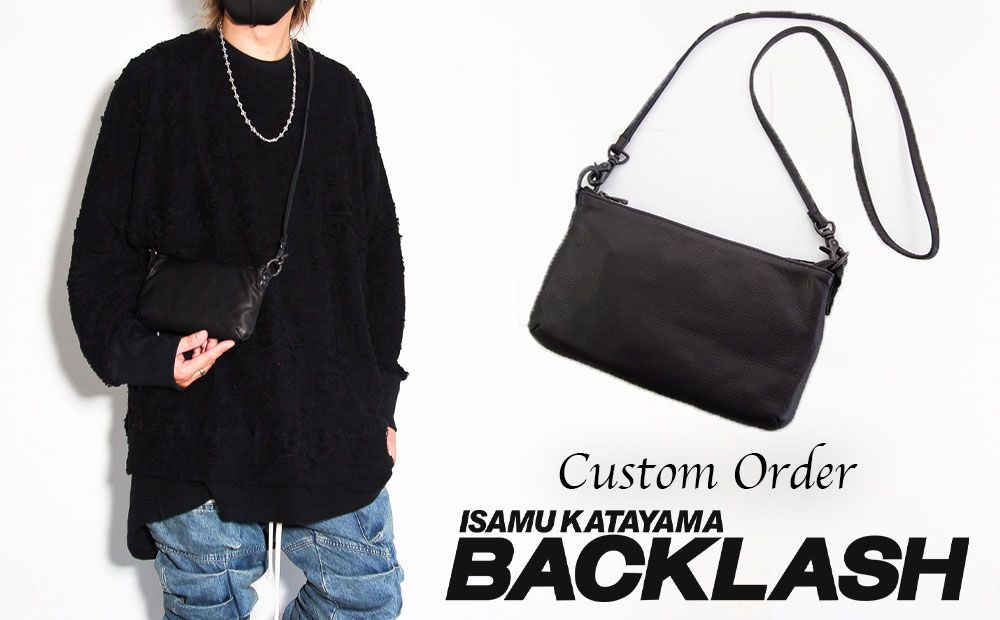 ISAMU KATAYAMA BACKLASH - イサムカタヤマ バックラッシュ | 正規通販