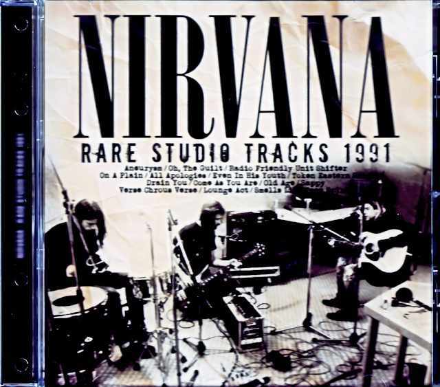 Nirvana ニルヴァーナ/Various Studio Sessions 1991 Upgrade
