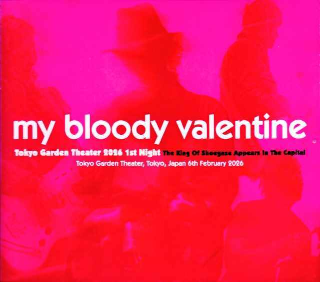My Bloody Valentine マイ・ブラッディ・ヴァレンタイン/Tokyo,Japan
