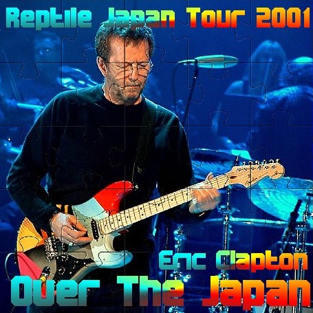 コレクターズCD Eric Clapton（エリッククラプトン 2001年日本公演