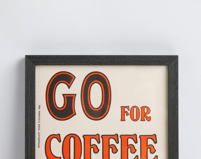 A TWO PIPE PROBLEM LETTERPRESS / GO FOR COFFE A4サイズ