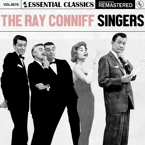 The Ray Conniff Singers - Essential Classics, Vol. 878: The Ray