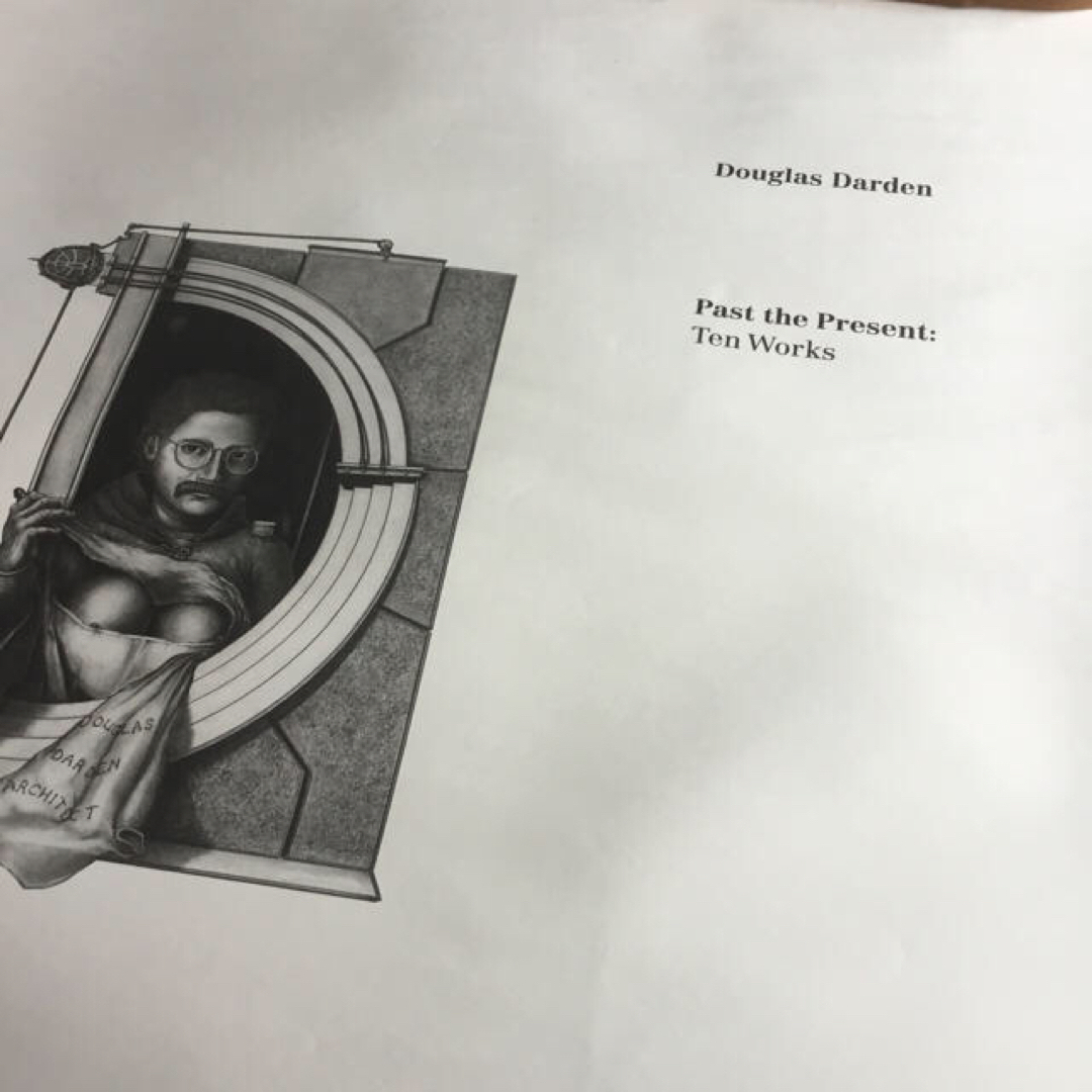 ダグラス.ダーデンPast the Present: Ten Works 限定版