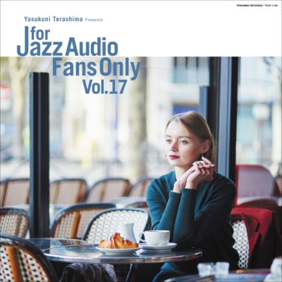 For Jazz Audio Fans Only Vol.17 (アナログレコード/寺島レコード