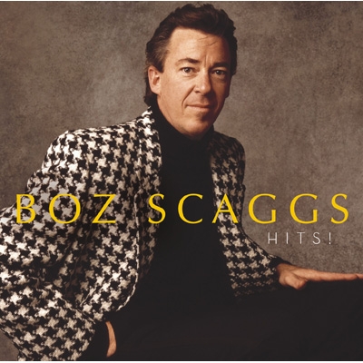 Hits! (Expanded Edition) : Boz Scaggs | HMV&BOOKS online - SICP-6260