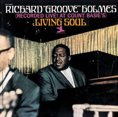 Living Soul : Richard Holmes (Richard Groove Holmes) | HMV&BOOKS