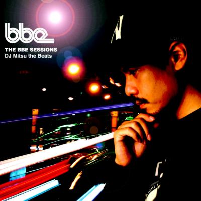 Bbe Sessions : DJ Mitsu the Beats | HMV&BOOKS online - OTCD-2125