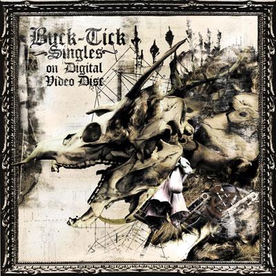 Singles on Digital Video Disc : BUCK-TICK | HMV&BOOKS online