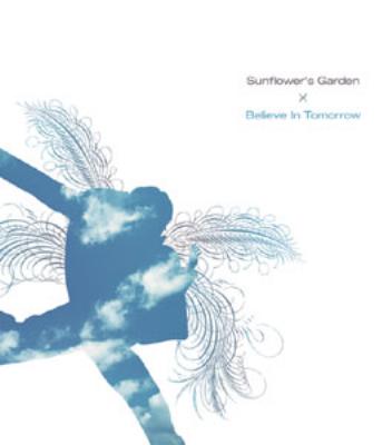 ビリーヴ イン トゥモロー : Sunflower's Garden | HMV&BOOKS online