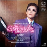 月組宝塚大劇場公演 『GUYS AND DOLLS』 (2CD) : 宝塚歌劇団
