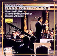 ブラームス：ピアノ協奏曲 第2番 ポリーニ アバド＆ウィーン