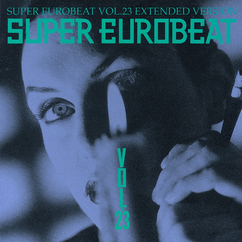 SUPER EUROBEAT VOL.23 EXTENDED VERSION - DISCOGRAPHY | HI-BPM