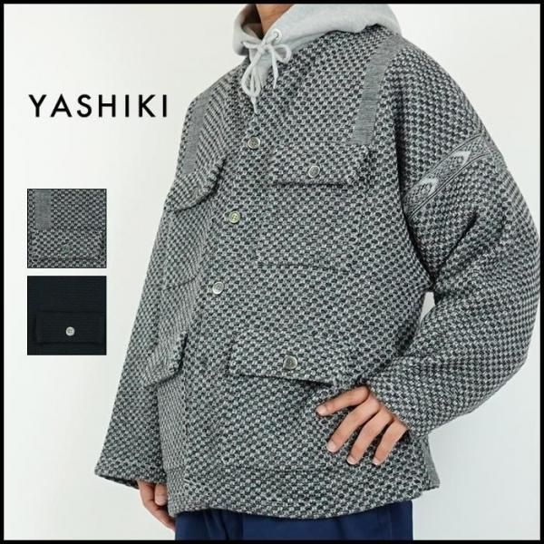 YASHIKI/ヤシキ Shinsetu Knit Jacket/新雪ニットジャケットの正規公式
