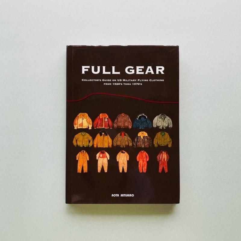FULL GEAR: 青田充弘 COLLECTOR'S GUIDE ON US MILITARY FLYING