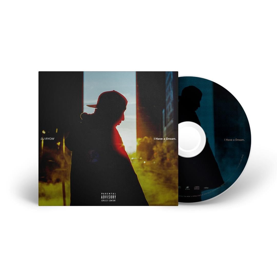 DJ RYOW 13th Album「I Have a Dream.」CD【特典ステッカー付き