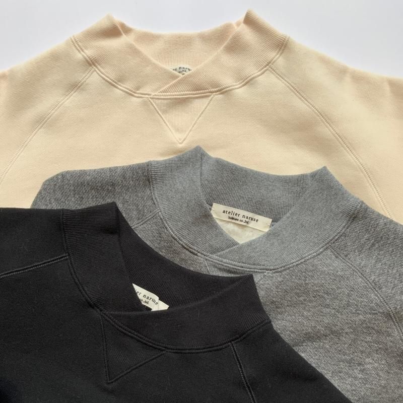 atelier naruse】コットン吊裏毛モックネックスウェット（2023A/W
