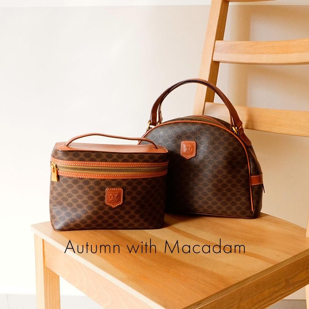 Autumn with Macadam / オールドセリーヌ マカダム - 【公式】Rilish