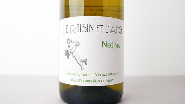 3040] Blanc - Nedjma 2024 Le Raisin et L'Ange / ブラン - ネジュマ