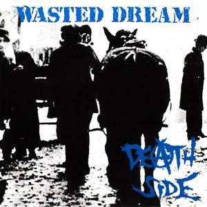 DEATH SIDE 『WASTED DREAM』 (CD/JPN/ HARDCORE) - 【EGYPT RECORDS
