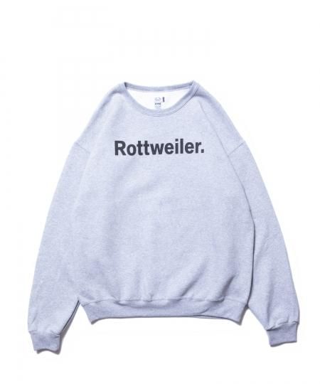 ROTTWEILER (ロットワイラー) R・W Sweater(クルーネックスウェット) GRAY