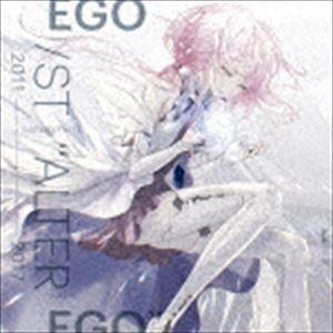 EGOIST / GREATEST HITS 2011-2017 ”ALTER EGO”（通常盤） [CD