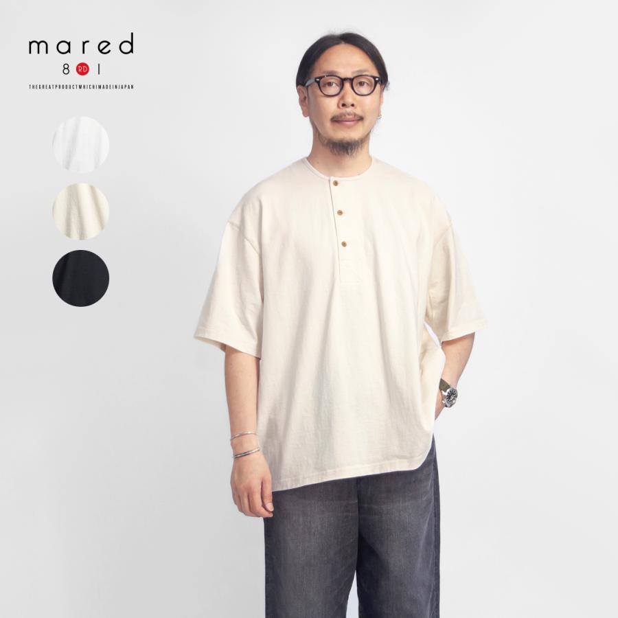 セール価格】マレッド Mared 30S ヘンリーネックTシャツ 日本製 メンズ