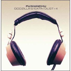 Fu Manchu Godzilla's/Eatin' Dust +4 CD : タワーレコード Yahoo!店