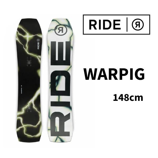 24-25 【 RIDE 】 ライド WARPIG ワーピグ 148cm 正規販売店 : DROPS