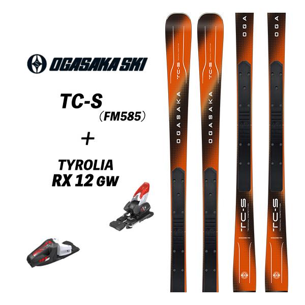 TC（OGASAKA） 25/26 TC-S (FM585)+ TYROLIA RX 12 オガサカスキー
