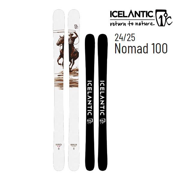 ICELANTIC アイスランティック スキー 2025 NOMAD 100 スキー板 単品